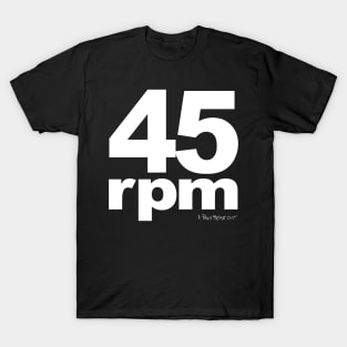 45rpm T-Shirt